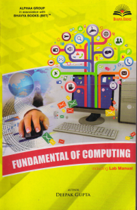 Fundamental of Computing (Including Lab Manual)